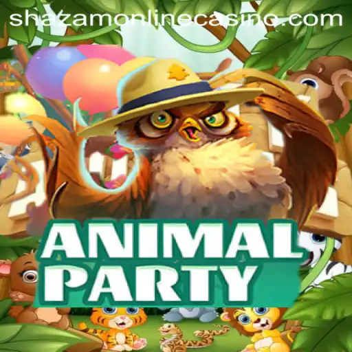 AnimalParty: A Wild Adventure in Shazam Casino