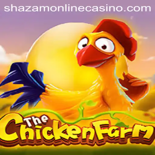 Dive into the World of ChickenFarm and Shazam Casino