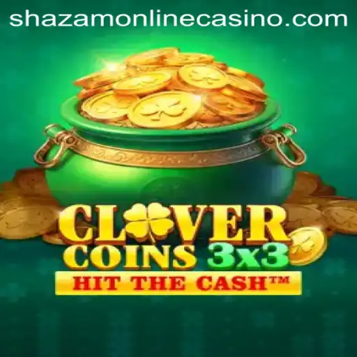 Exploring the Exciting World of Clovercoin3x3 at Shazam Casino