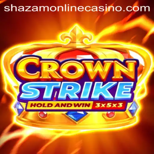 Crownstrike: The New Gaming Sensation at Shazam Casino