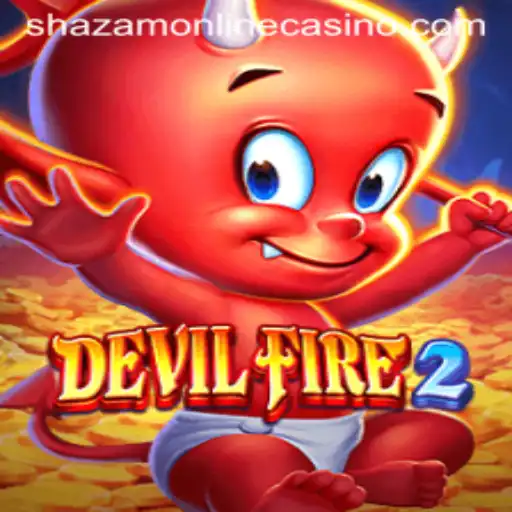 Unraveling the Thrills of DevilFire2 at Shazam Casino