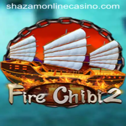Exploring FireChibi2: A New Adventure in Shazam Casino