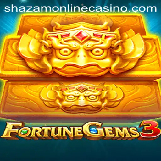 FortuneGems3: The Latest Hit at Shazam Casino