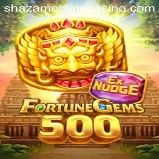 FortuneGems500: A Dazzling Adventure Awaits at Shazam Casino
