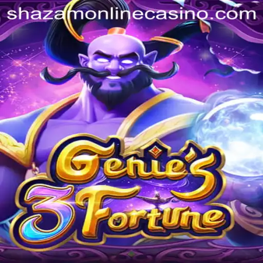 Exploring the Thrills of Genie3Fortune at Shazam Casino
