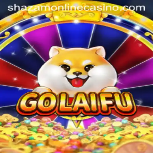 An In-Depth Look at GoLaiFu: The Exciting Game at Shazam Casino