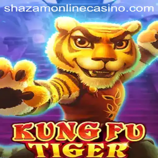 KungFuTiger: The New Sensation at Shazam Casino