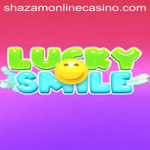 Discovering LuckySmile at Shazam Casino: A New Gaming Sensation