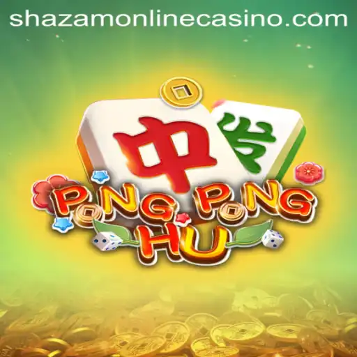 Unveiling PONGPONGHU: A New Gaming Experience at Shazam Casino