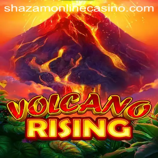 Explore the Eruptive Thrills of VolcanoRising at Shazam Casino