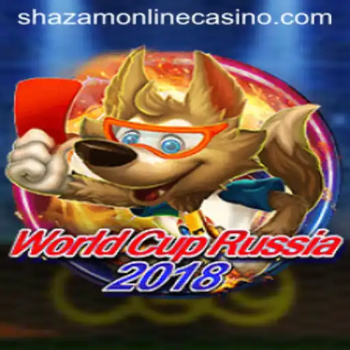 WorldCupRussia2018: Discover the Excitement of Shazam Casino